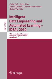 Produktbild: Intelligent Data Engineering and Automated Learning -- IDEAL 2010