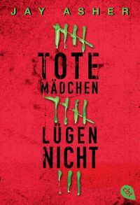 Bild vom Artikel Tote Mädchen lügen nicht vom Autor Jay Asher