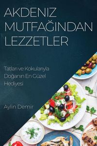 Produktbild: Akdeniz Mutfa&iquest;&iquest;ndan Lezzetler
