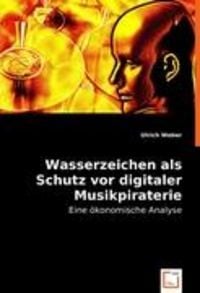 Bild vom Artikel Ulrich Weber: Wasserzeichen als Schutz vor digitaler Musikpi vom Autor Ulrich Weber