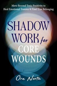 Produktbild: Shadow Work for Core Wounds