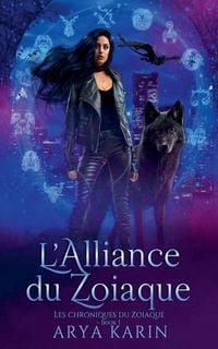Produktbild: L'Alliance du Zodiaque