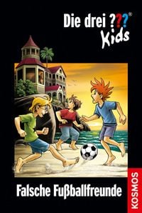 Produktbild: Die drei ??? Kids (47) Falsche Fu&szlig;ballfreunde