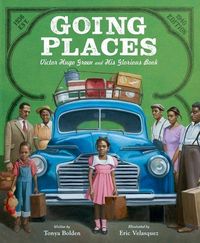 Produktbild: Going Places: Victor Hugo Green and His Glorious Book