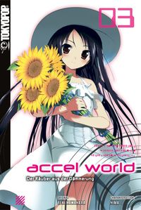 Produktbild: Accel World - Novel 03