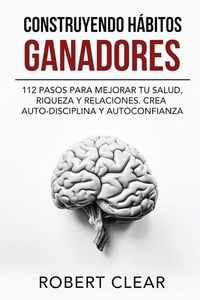 Produktbild: Construyendo H&aacute;bitos Ganadores
