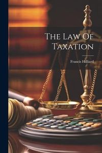 Produktbild: The Law Of Taxation