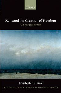 Produktbild: Kant and the Creation of Freedom