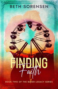 Produktbild: Finding Faith: Book Two of The Baker Legacy Series