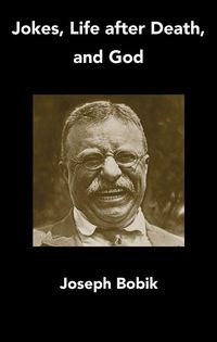 Produktbild: Jokes, Life After Death, and God