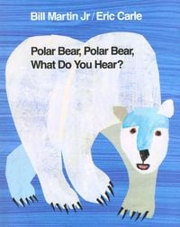 Produktbild: Polar Bear, Polar Bear, What Do You Hear?