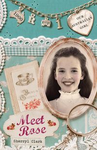 Produktbild: Our Australian Girl: Meet Rose (Book 1)