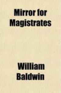 Produktbild: Mirror for Magistrates; In Five Parts