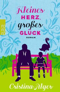 Produktbild: Kleines Herz, gro&szlig;es Gl&uuml;ck
