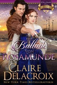 Produktbild: Die Ballade von Rosamunde (Die Juwelen von Kinfairlie, #4)