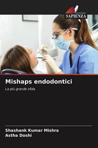 Produktbild: Mishaps endodontici