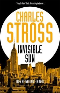 Produktbild: Stross, C: Invisible Sun