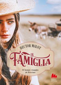 Produktbild: In famiglia. Il lungo viaggio di Perrine