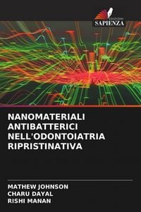 Produktbild: NANOMATERIALI ANTIBATTERICI NELL'ODONTOIATRIA RIPRISTINATIVA