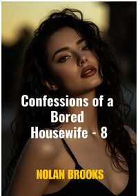 Produktbild: Confessions Of A Bored Housewife - 8 (Desperate Housewives, #8)