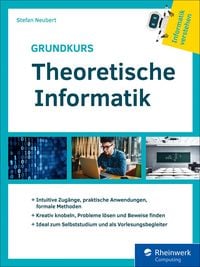 Bild vom Artikel Grundkurs Theoretische Informatik vom Autor Stefan Neubert