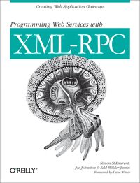Bild vom Artikel Programming Web Services with XML-RPC: Creating Web Application Gateways vom Autor Simon St Laurent
