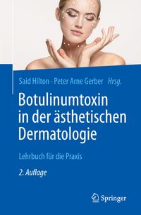 Bild vom Artikel Botulinumtoxin in der ästhetischen Dermatologie vom Autor 
