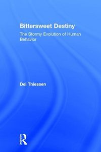 Produktbild: Thiessen, D: Bittersweet Destiny