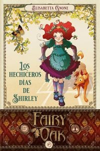Produktbild: Fairy Oak 5. Los Hechiceros Dias de Shirley
