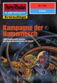 Produktbild: Perry Rhodan 1734: Kampagne der Hamamesch