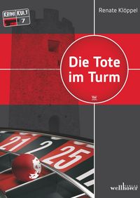Produktbild: Die Tote im Turm: Freiburg Krimi