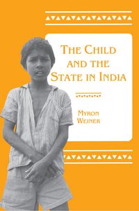 Produktbild: The Child and the State in India