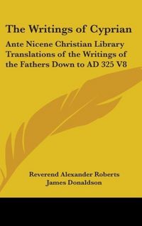 Produktbild: The Writings of Cyprian