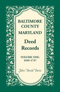 Produktbild: Baltimore County, Maryland Deed Records, Volume 1