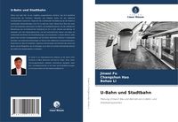 Produktbild: U-Bahn und Stadtbahn
