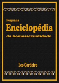 Produktbild: Pequena Enciclop&eacute;dia Da Homossexualidade