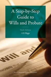 Produktbild: Biggs, K: Step-by-Step Guide to Wills and Probate