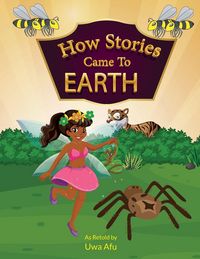 Produktbild: Anansi How Stories Came To Earth