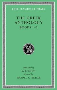Produktbild: The Greek Anthology, Volume I
