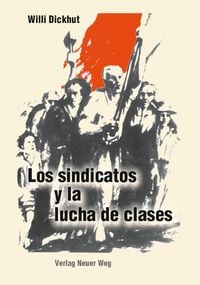 Produktbild: Los sindicatos y la lucha de clases