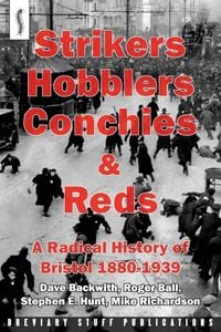 Produktbild: Strikers, Hobblers, Conchies & Reds
