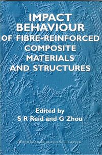 Produktbild: Impact Behaviour of Fibre-Reinforced Composite Materials and Structures