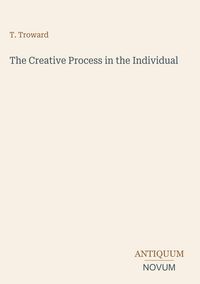 Produktbild: The Creative Process in the Individual