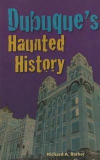 Produktbild: Dubuque's Haunted History
