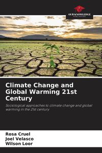 Produktbild: Climate Change and Global Warming 21st Century