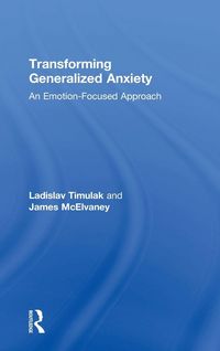 Produktbild: Transforming Generalized Anxiety