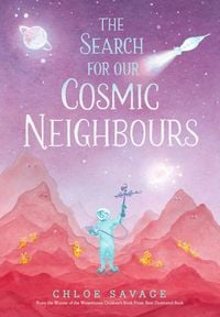 Produktbild: The Search for Our Cosmic Neighbours