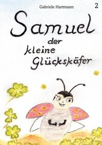 Produktbild: Samuel, der kleine Gl&uuml;cksk&auml;fer