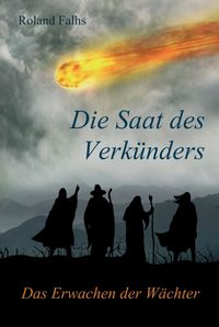 Produktbild: Die Saat des Verk&uuml;nders