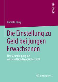 Produktbild: Die Einstellung zu Geld bei jungen Erwachsenen